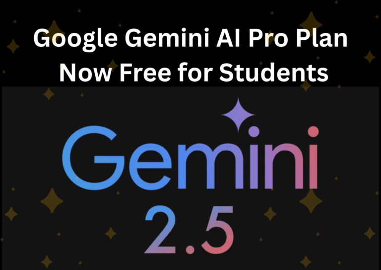 Google Gemini AI Pro Plan Now Free for Students" in white text on a black background, with an image of the Gemini 2.5 Pro logo.